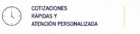 Cotizaciones R&aacute;pidas y Atenci&oacute;n